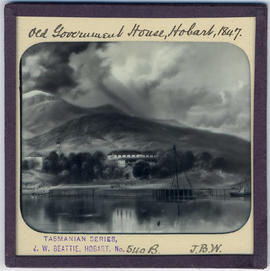 Old Government House, Hobart Town, Van Diemen's Land 1847